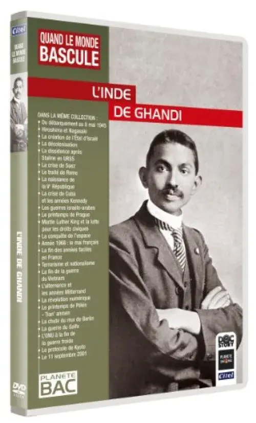 Quand le monde bascule : L'Inde de Gandhi