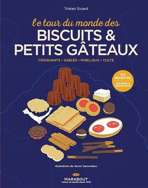 Le tour du monde des biscuits et petits gâteaux