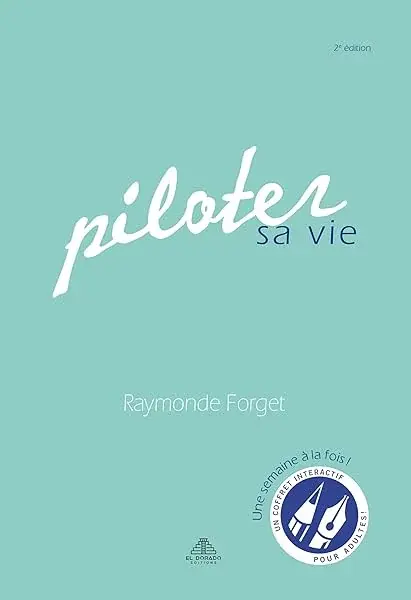 Piloter sa vie - Un coffret interactif pour adultes - Livre + jeu de 52 cartes