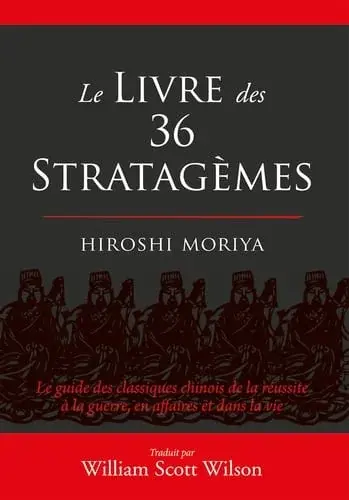 Le livre des 36 stratagèmes