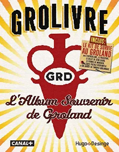 Grolivre - L'album souvenir de Groland