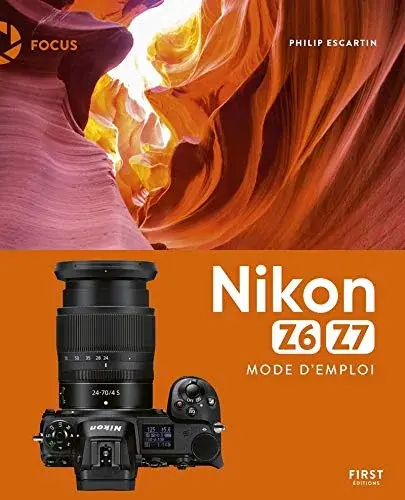 Nikon Z6 Z7 - Mode d'emploi