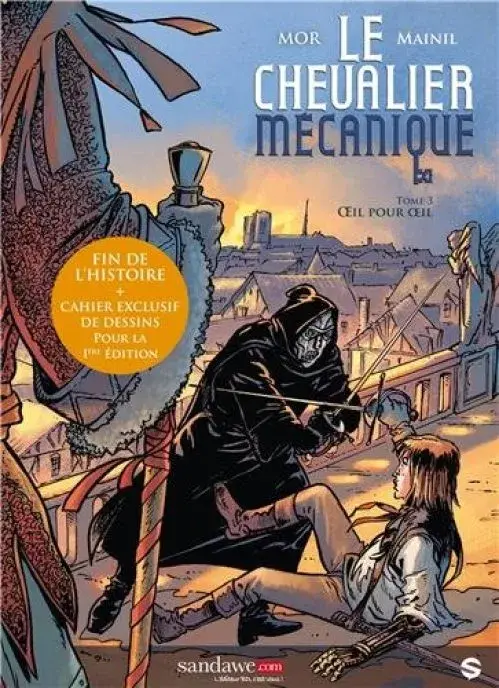 LE CHEVALIER MECANIQUE T03 OEIL POUR OEIL
