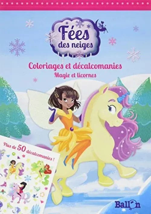 Fées des neiges décalcomanies magie et licornes