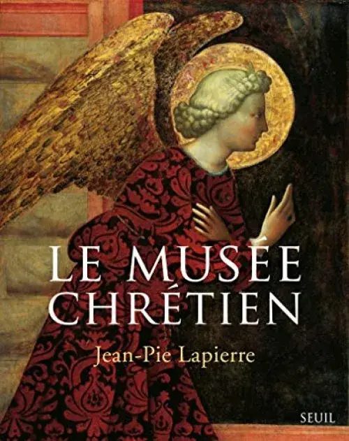 Le Musée chrétien (Coffret 3 vol.). Dictionnaire illustré des images chrétiennes occidentales et ori (3)