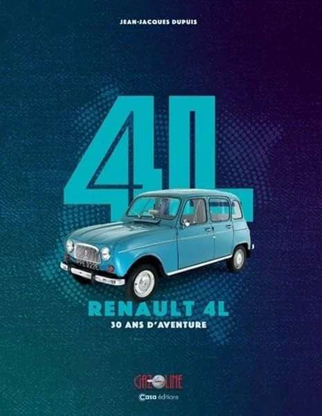 4L - Renault 4L - 30 ans d'aventure