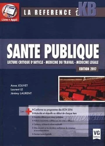 Santé publique: Lecture critique d'article, médecine du travail, médecine légale