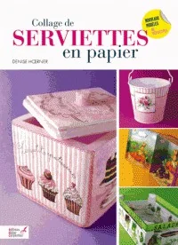 Collage de serviettes en papier