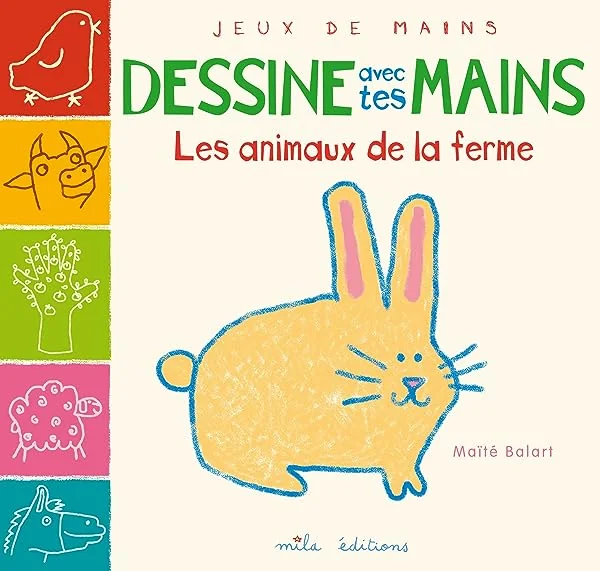 Dessine avec tes mains - Les animaux de la ferme