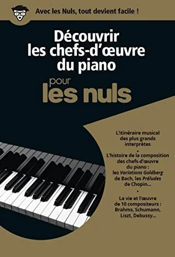 Découvrir les chefs-d'oeuvre du piano pour les nuls (3CD audio)