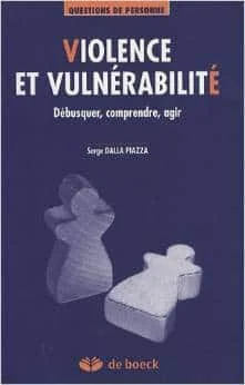 Violence et vulnérabilité : Débusquer, comprendre, agir
