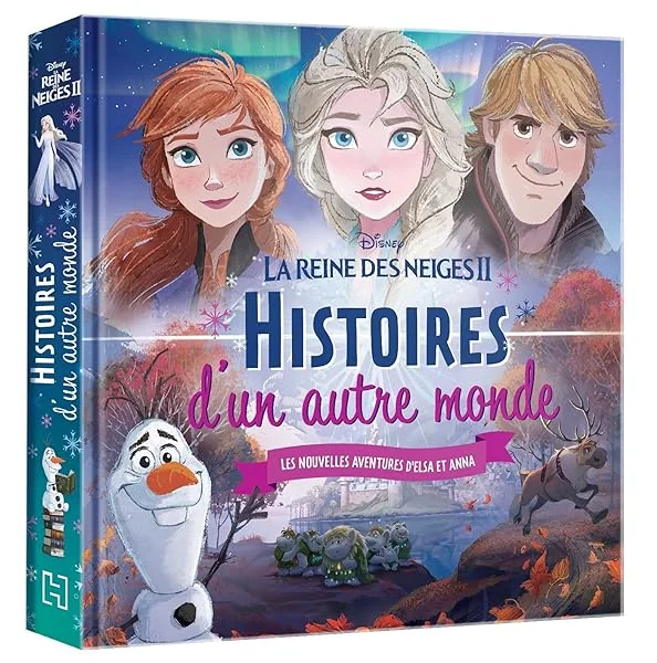 LA REINE DES NEIGES 2 - Histoires d'un autre monde - Disney: Les nouvelles aventures d'Elsa et Anna