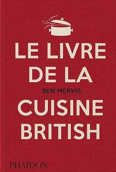Le livre de la cuisine British