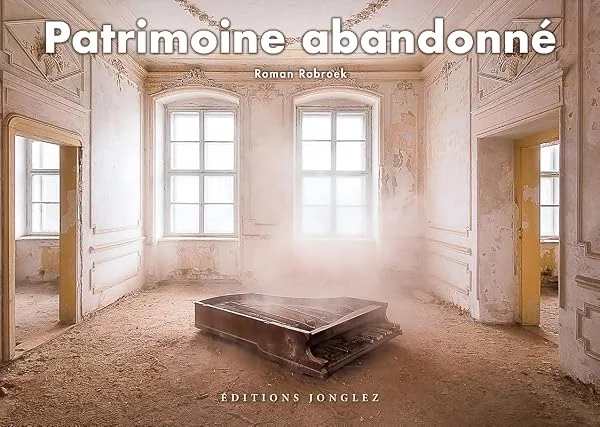 Patrimoine abandonné