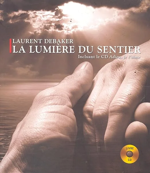 La lumière du sentier - Livre + CD