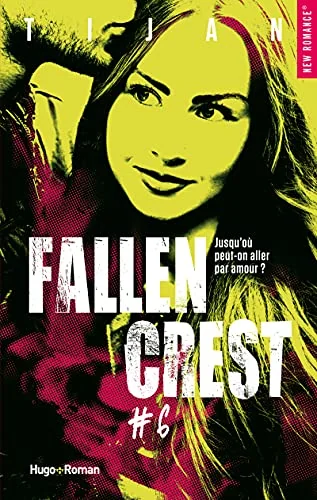 Fallen crest - tome 6 (6)