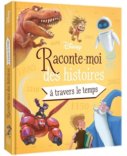 DISNEY - Raconte-moi des histoires... À travers le temps