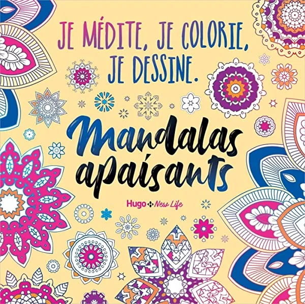 Je médite, Je colorie, Je dessine - Mandalas apaisants