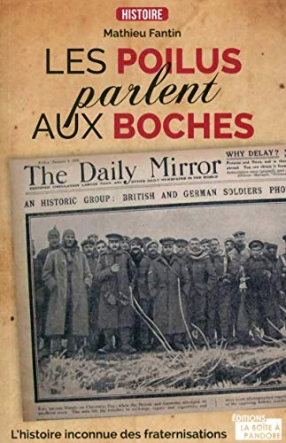 Les Poilus parlent aux Boches