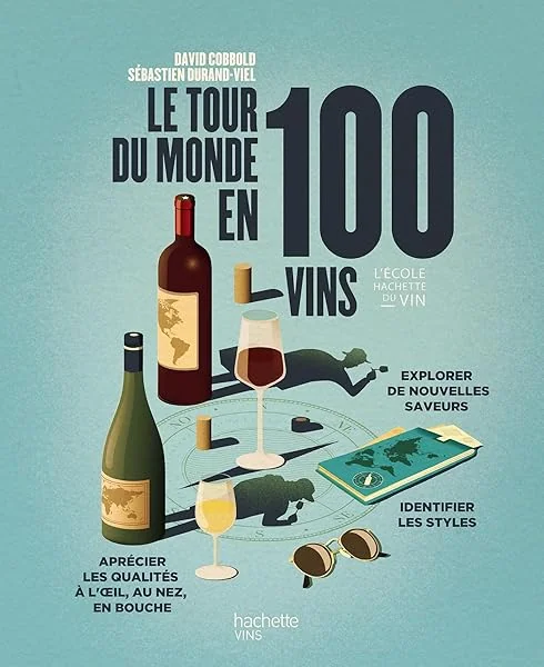 Le tour du monde en 100 vins