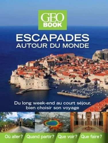 Geobook escapades autour du monde Edition 2014