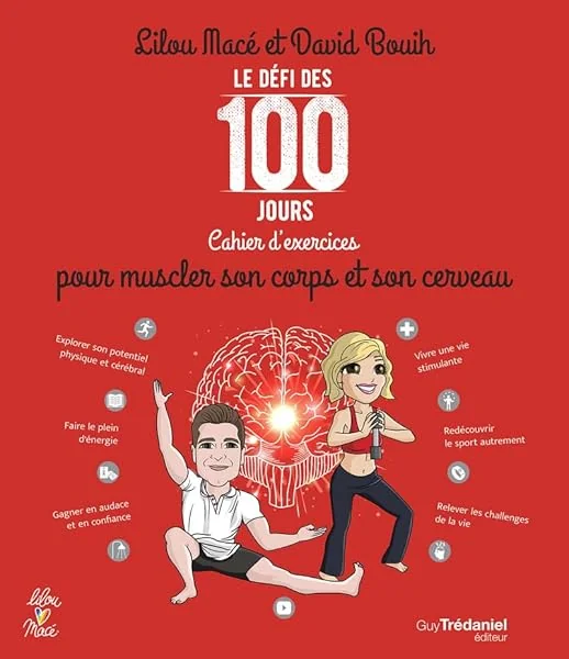 Cahier d'exercices pour muscler son corps et son cerveau
