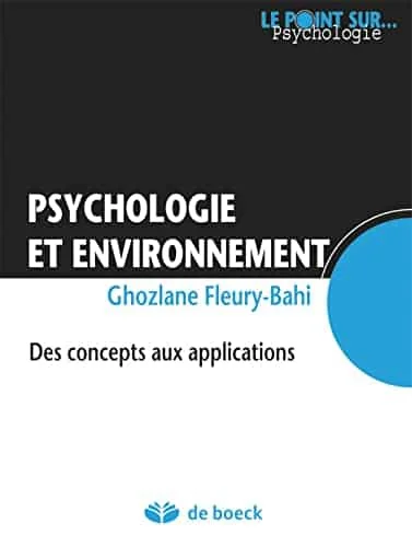 Psychologie et Environnement de l'Analyse a l'Intervention