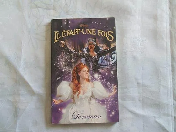 Il était une fois: Le roman