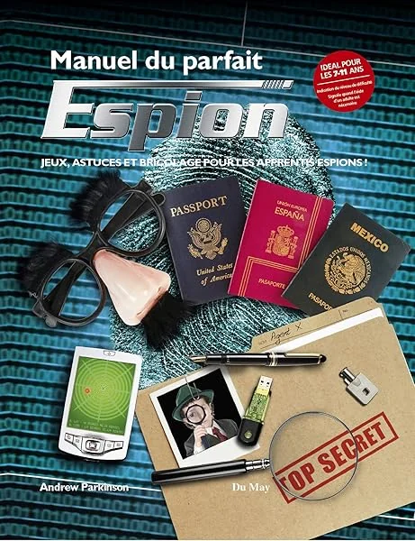 Manuel du parfait espion