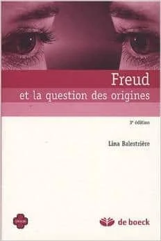Freud et la question des origines