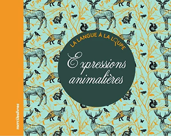 Expressions animalières