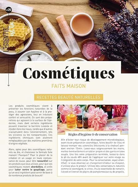 Cosmétiques faits maison: Recettes beauté naturelles
