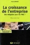 La Croissance de l'Entreprise, une Obligation pour les PME ?