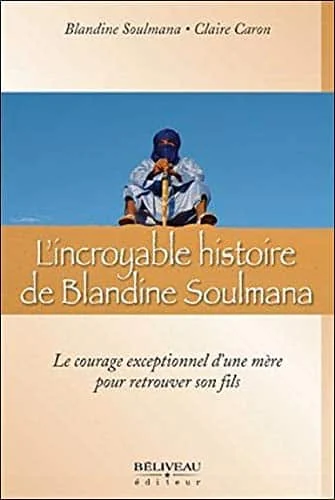 L'incroyable histoire de Blandine Soulmana
