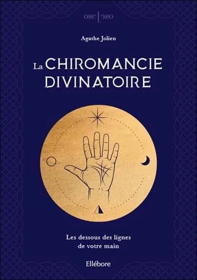 La chiromancie divinatoire - Les dessous des lignes de votre main