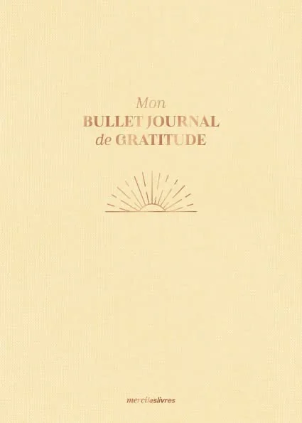Mon bullet journal de gratitude