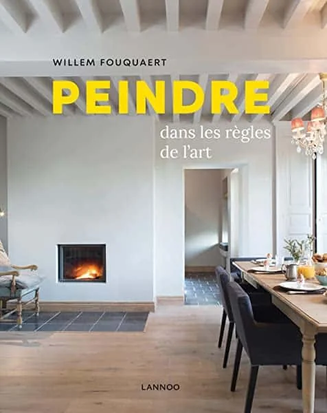 Peindre: Dans les règles d'art