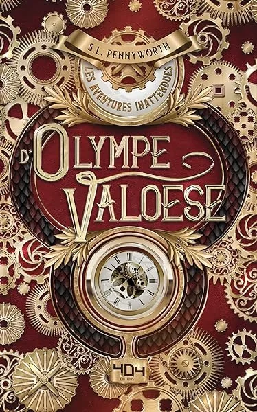 Les aventures inattendues d'Olympe Valoese - Roman young adult - Fantastique - Dès 15 ans