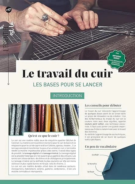 Le travail du cuir: Les bases pour se lancer