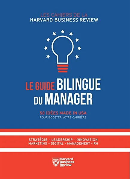 Le Guide bilingue du manager performant