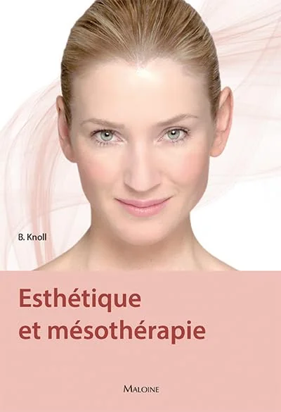 ESTHETIQUE ET MESOTHERAPIE