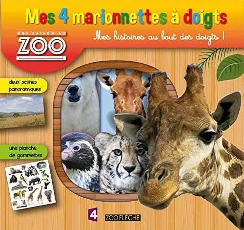 Une Saison au zoo - Mes 4 marionnettes à doigts