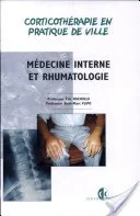 CORTICOTHERAPIE EN PRATIQUE DE VILLE