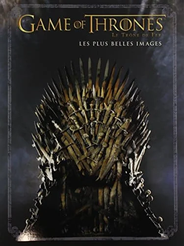 Le trône de fer (A game of Thrones) : Les plus belles images