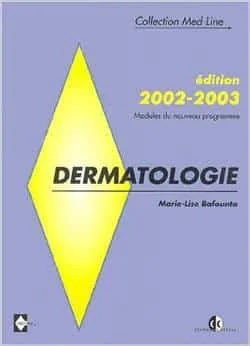 Dermatologie modules du nouveau programme 2002-2003 by Bafounta