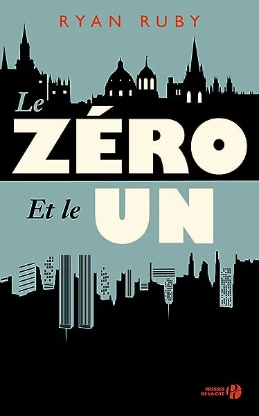 Le Zéro et le Un