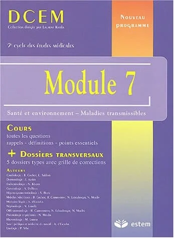 Module 7 : Santé et environnement - Maladies transmissibles by Gachot, B