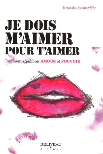 Je dois m'aimer pour t'aimer