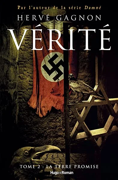 Vérité - tome 2 La terre promise: La terre promise