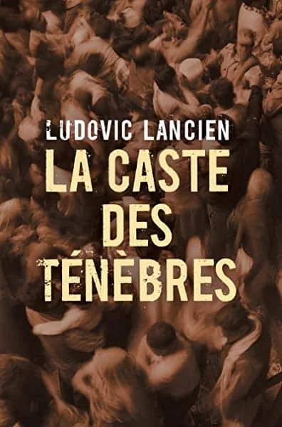 Couverture de La Caste des ténèbres